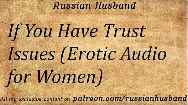 HD If You Have Trust Issues (Erotic Audio for Women أنبوب محرك الأقراص