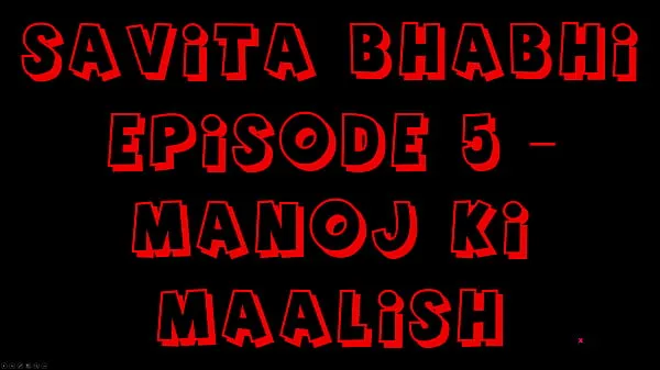 HD Savita bhabhi Episode 5 - Manoj Ki Maalish - Full Body Massage from Maid the Fuck at the end Drive Tube